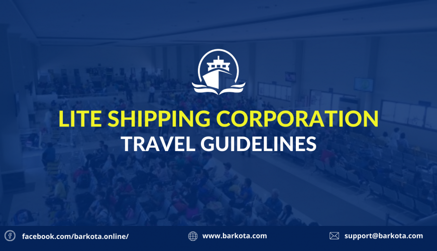lite shipping coproration travel guidelines