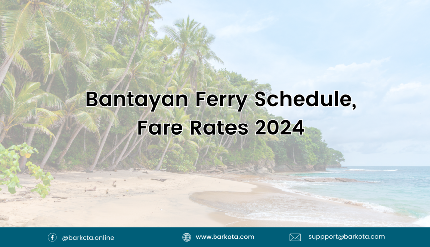 Bantayan Ferry Schedule, Fare Rates 2024