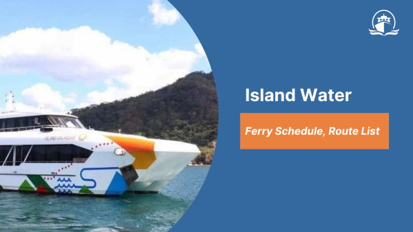 Island Water Ferry Schedule, Route List 2022 - BARKOTA