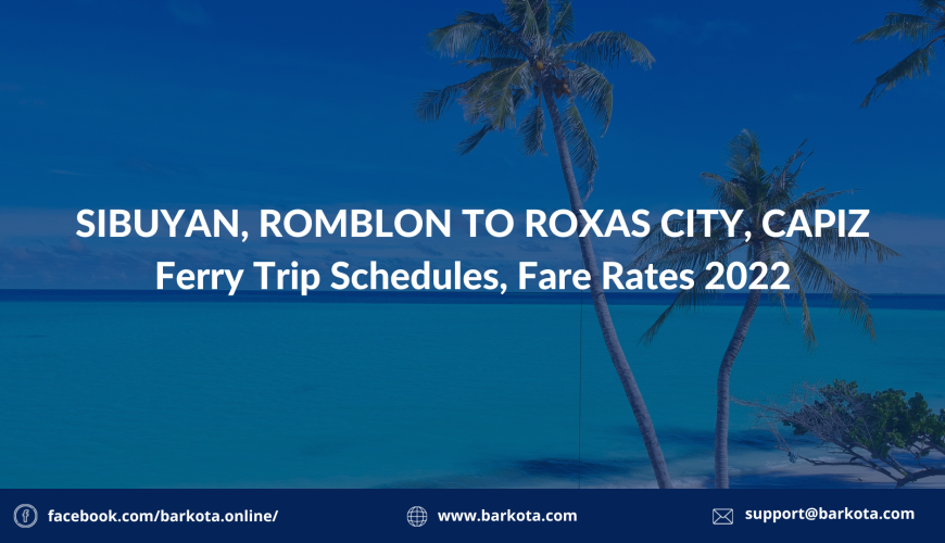 Sibuyan, Romblon to Roxas City, Capiz Schedule and Rates