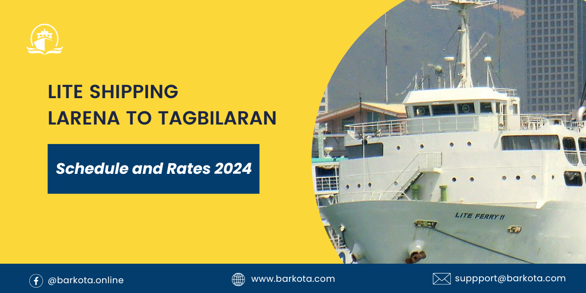 Lite Shipping Larena to Tagbilaran Ferry 2024
