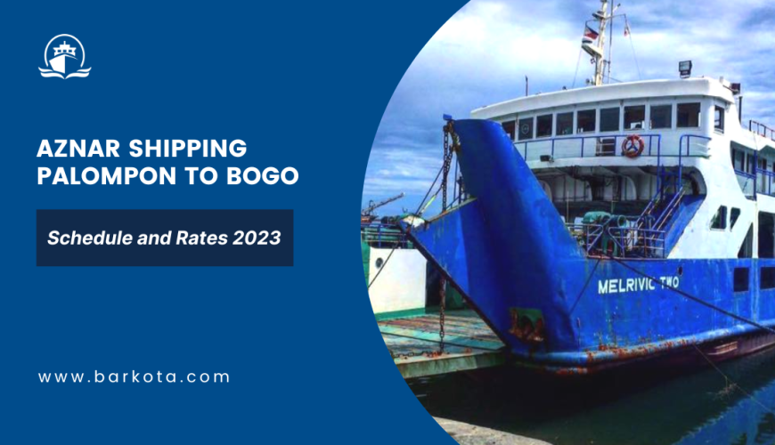 Aznar Shipping Palompon to Bogo Schedule