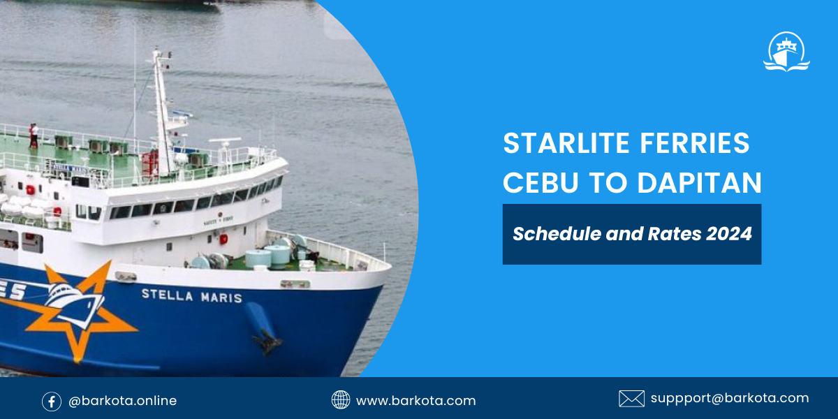 Starlite Ferries Cebu to Dapitan Schedule, Fare Rates 2024