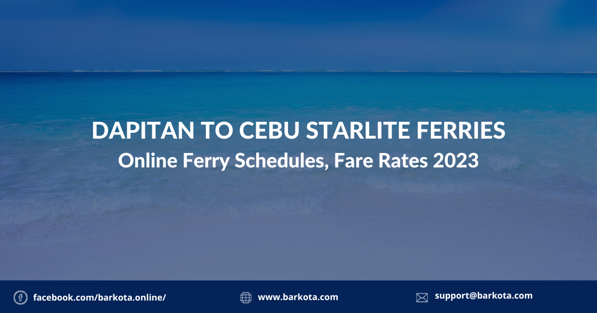 Dapitan to Cebu Starlite Online Schedule 2023