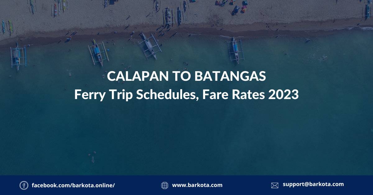 Calapan to Batangas Ferry Schedule and Fare Rates 2023