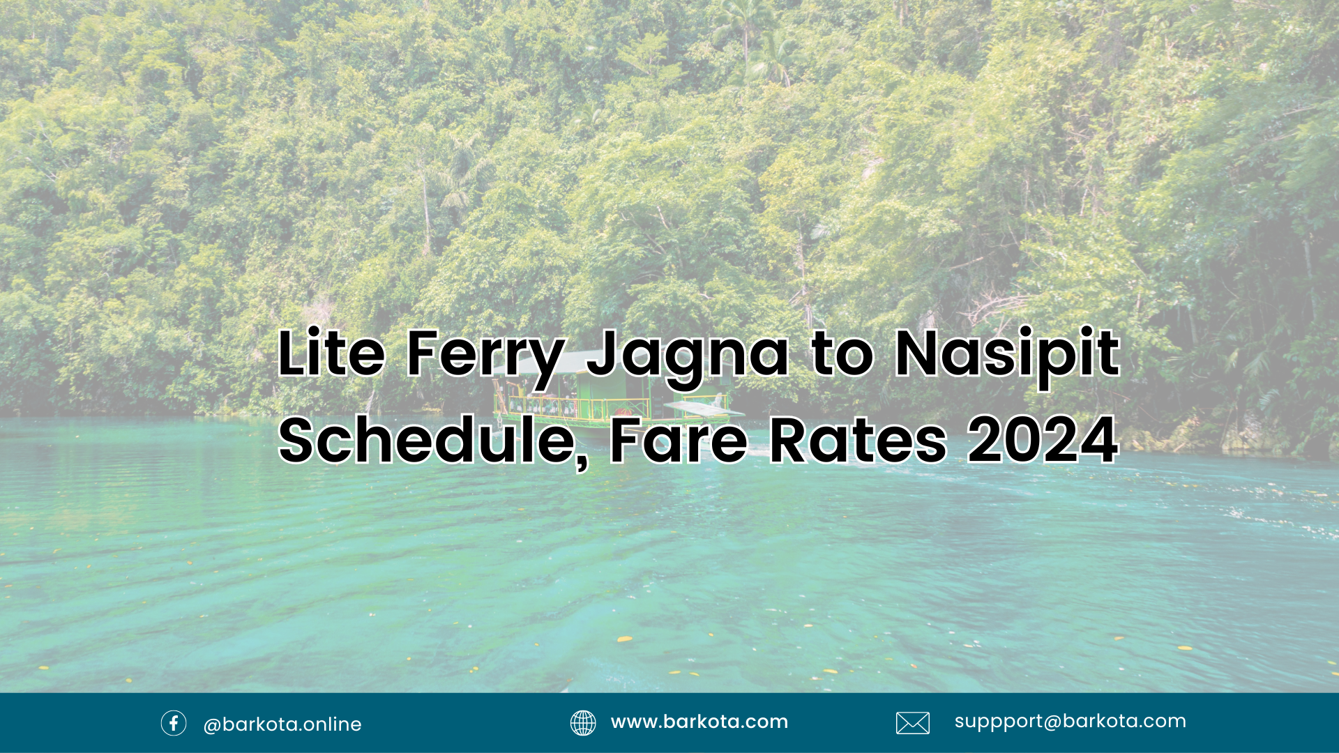 Lite Ferry Jagna to Nasipit Schedule, Fare Rates 2024